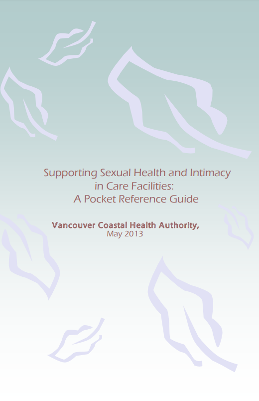 VCHA Guide to Supporting Sexual Health and Intimacy in Care Facilities
